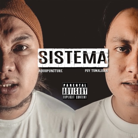 Sistema ft. Puy Tumaliuan | Boomplay Music