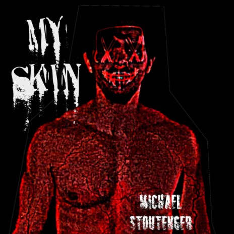 My Skin | Boomplay Music