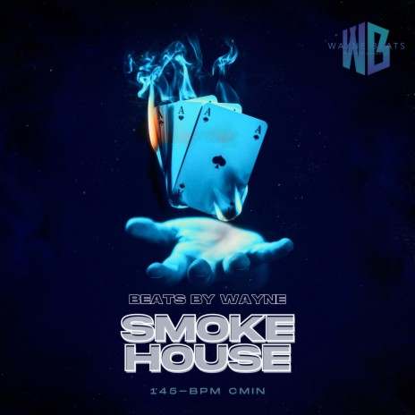 Smoke House | Boomplay Music