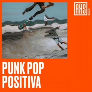 Punk Pop Positiva