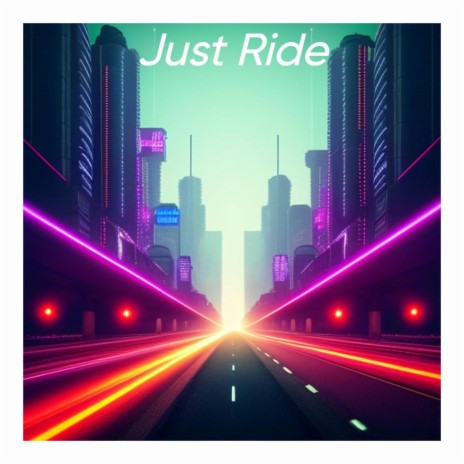 Just Ride ft. KLAYFACE