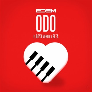 Odo ft. Goya Menor & Sefa lyrics | Boomplay Music