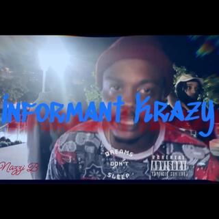 Informant Krazy