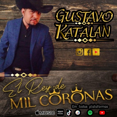 El Rey De Mil Coronas | Boomplay Music