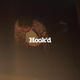 Hook'd lyrics | Boomplay Music