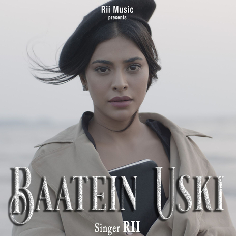 Baatein Uski | Boomplay Music