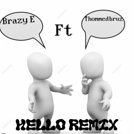 Hello remix ft. Thommedcruz | Boomplay Music
