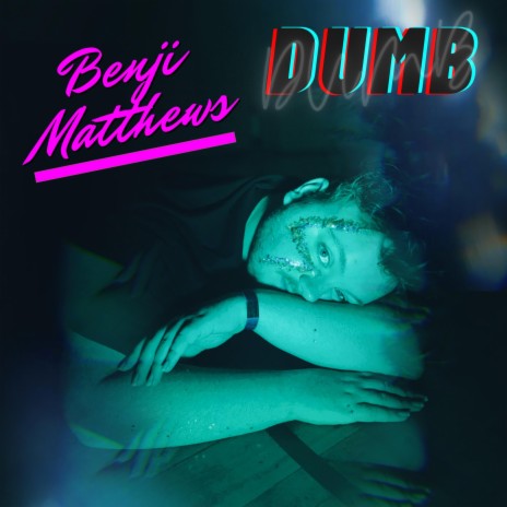 Dumb | Boomplay Music