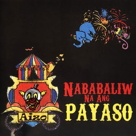 Nababaliw Na Ang Payaso