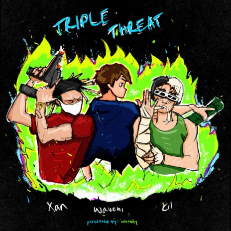 Triple Threat (feat. XANAKIN SKYWOK & KIL)