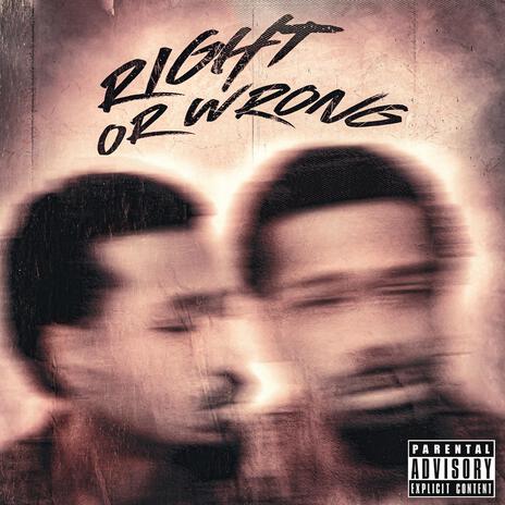 Right or Wrong | Boomplay Music