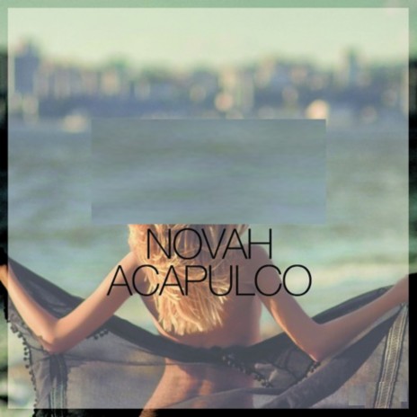 Acapulco | Boomplay Music