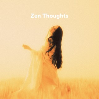 Zen Thoughts