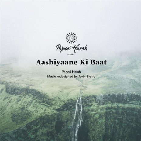 Aashiyaane Ki Baat | Boomplay Music