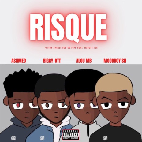 Risque ft. Alou MB, Ashmed & Moodboy SN | Boomplay Music