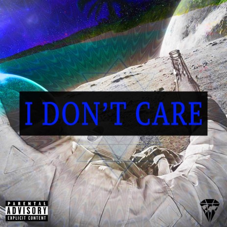 I Don't Care (feat. Tony Castellanos) | Boomplay Music