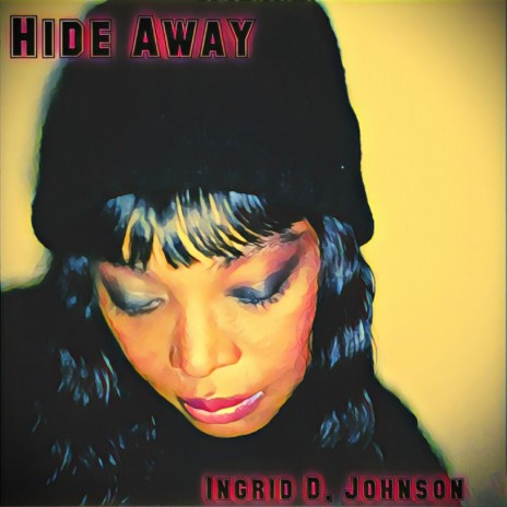 Hide Away | Boomplay Music