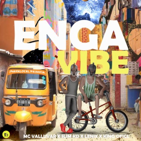 Enga Vibe ft. Kxngxta, Slim KD & Lenix | Boomplay Music