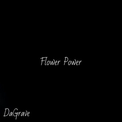 Flower Power | Boomplay Music