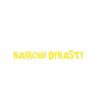 Nairobi Dynasty