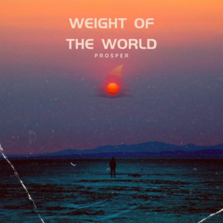 Weight Of The World