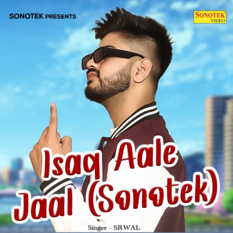 Ishq Aale Jaal (Sonotek) | Boomplay Music