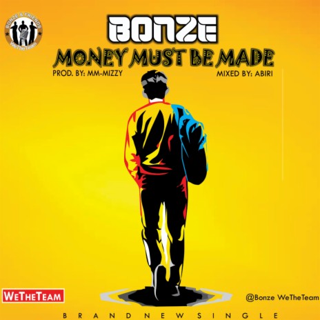 Money must be made | Boomplay Music