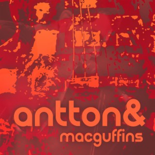 Antton and Macguffins