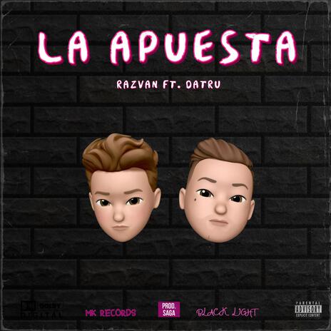 La apuesta ft. DATRU | Boomplay Music