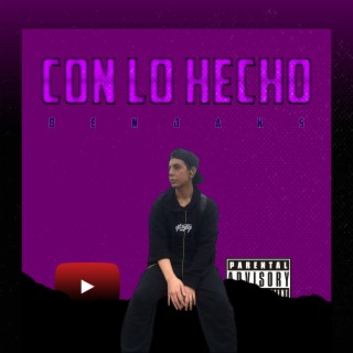 Con lo hecho lyrics | Boomplay Music