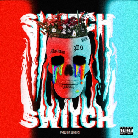 Switch ft. D9 & 2Drops | Boomplay Music