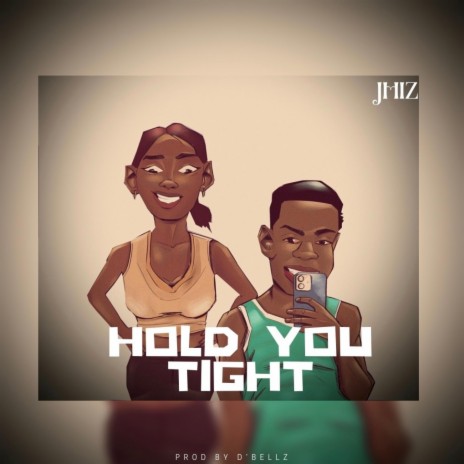 Hold you tight | Boomplay Music