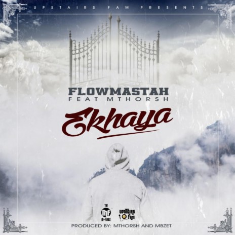 Ekhaya (feat. Mthorsh) | Boomplay Music