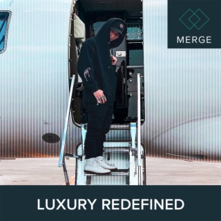 Luxury Redefined