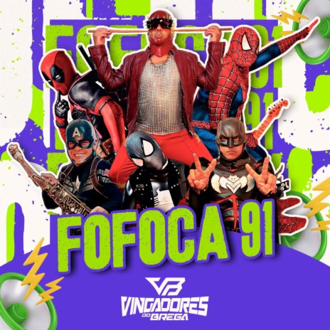 Fofoca 91 | Boomplay Music