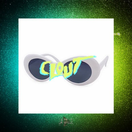CLOUT ft. La Calle Beat | Boomplay Music