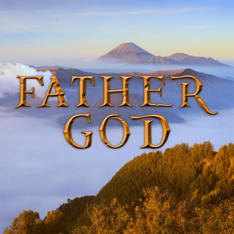 Father God | Boomplay Music