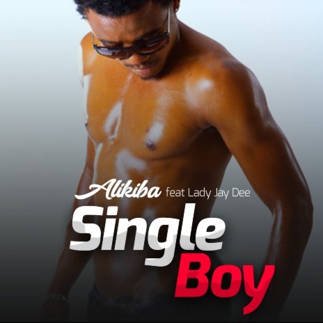 Single Boy ft. Lady Jaydee | Boomplay Music