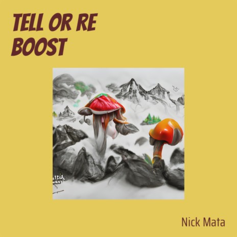 Tell or Re Boost | Boomplay Music