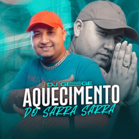 Aquecimento do Sarra Sarra | Boomplay Music