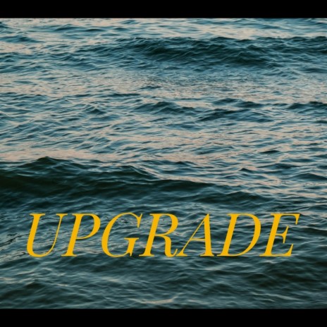 Upgrade (feat. AYG) | Boomplay Music