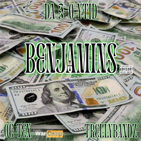 Benjamins ft. Trellybandz & OG Tex | Boomplay Music