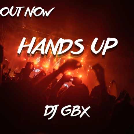 HANDS UP | Boomplay Music