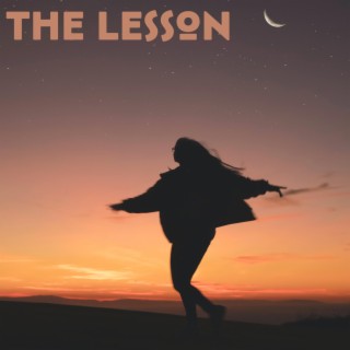 The Lesson | Boomplay Music