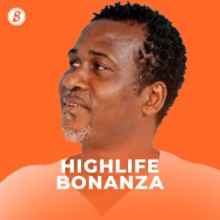 Highlife Bonanza