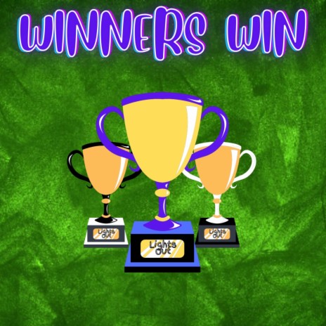 Winners Win | Boomplay Music