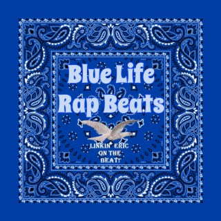 Blue Life Rap Beats