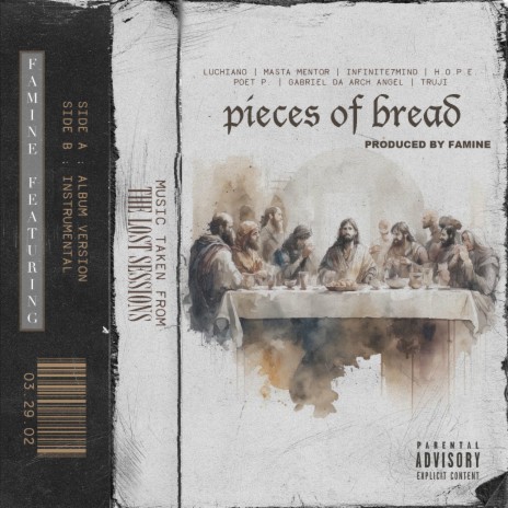 Pieces Of Bread ft. Luchiano, Masta Mentor, Infinite7mind, H.O.P.E & Poet P. | Boomplay Music