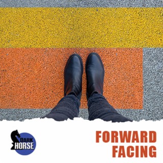 Forward Facing