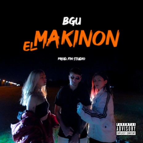 El Makinon ft. f14studio | Boomplay Music